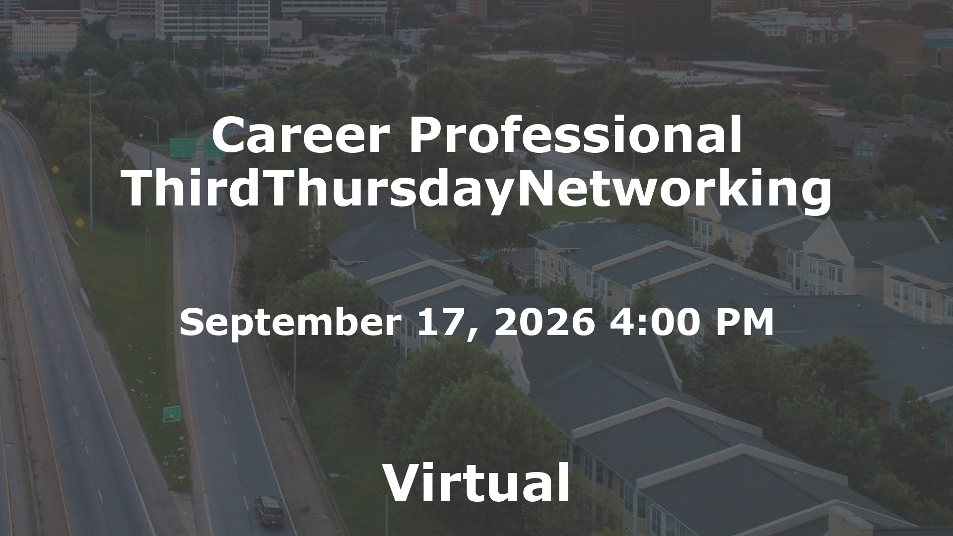Career Professional ThirdThursdayNetworking event image